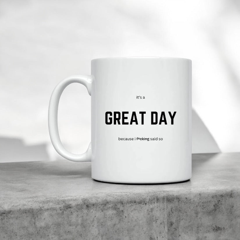 GREAT DAY MUG