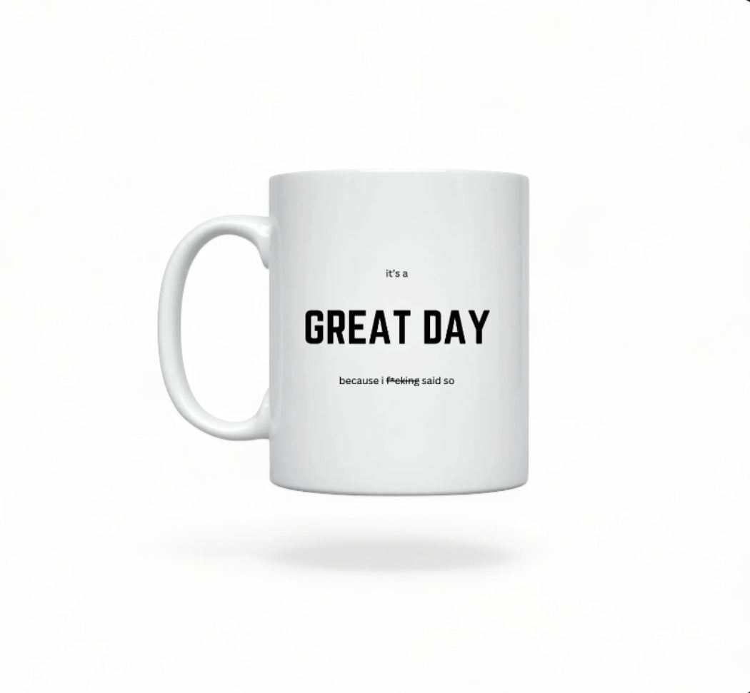 GREAT DAY MUG